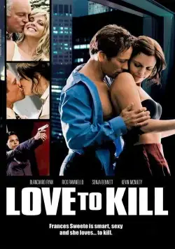 Любовь к убийству / Fatal Kiss (2008) фильм смотреть онлайн в хорошем качестве