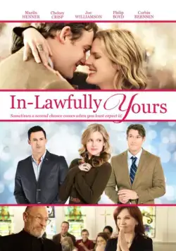 Невестка на выданье / In-Lawfully Yours (2016) фильм смотреть онлайн в хорошем качестве