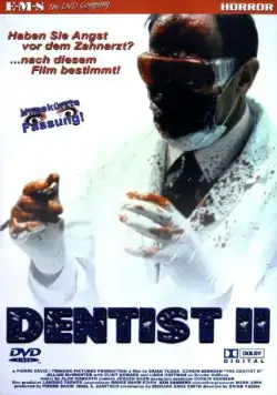 Дантист 2 / The Dentist 2 (1998) фильм смотреть онлайн в хорошем качестве