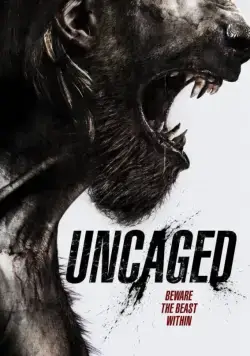 Выпущенный из клетки / Uncaged (2016) фильм смотреть онлайн в хорошем качестве