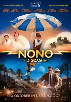 Ноно – мальчик-детектив / Nono, het Zigzag Kind (2012) фильм смотреть онлайн Ноно – мальчик-детектив / Nono, het Zigzag Kind (2012) фильм смотреть онлайн в хорошем качестве