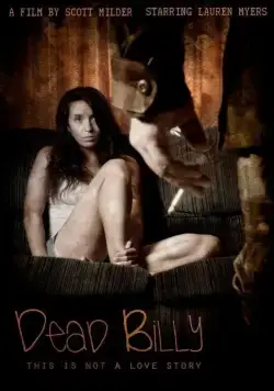 Мёртвый Билли / Dead Billy (2016) фильм смотреть онлайн Мёртвый Билли / Dead Billy (2016) фильм смотреть онлайн в хорошем качестве