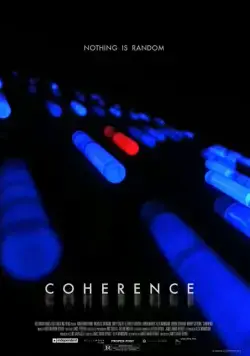 Связь / Coherence (2012) фильм смотреть онлайн Связь / Coherence (2012) фильм смотреть онлайн в хорошем качестве