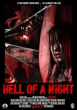 Адская ночь / Hell of a Night (2019) фильм смотреть онлайне бесплатно Смотреть Адская ночь / Hell of a Night(2019) фильм в онлайне бесплатно