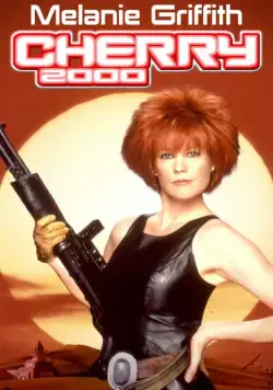 Черри 2000 / Cherry 2000 (1987) фильм смотреть онлайн в хорошем качестве