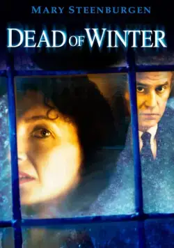 Смерть зимой / Dead of Winter (1987) фильм смотреть онлайн Смерть зимой / Dead of Winter (1987) фильм смотреть онлайн в хорошем качестве
