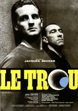 Дыра / Le trou (1960) фильм смотреть онлайн Дыра / Le trou (1960) фильм смотреть онлайн в хорошем качестве