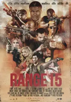Диапазон 15 / Range 15 (2016) фильм смотреть онлайн Диапазон 15 / Range 15 (2016) фильм смотреть онлайн в хорошем качестве