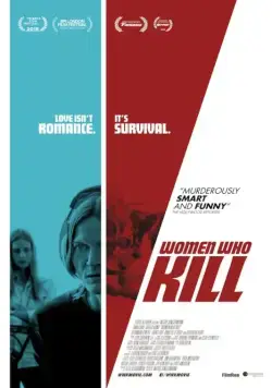 Женщины-убийцы / Women Who Kill (2016) фильм смотреть онлайн Женщины-убийцы / Women Who Kill (2016) фильм смотреть онлайн в хорошем качестве
