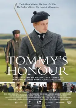 Честь Тома / Tommy's Honour (2016) фильм смотреть онлайн в хорошем качестве