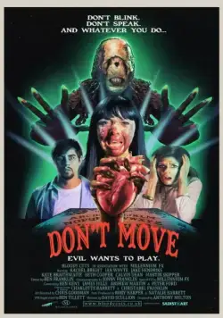 Не двигайся / Don't Move (2013) фильм смотреть онлайн в хорошем качестве