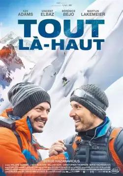 На самый верх / Tout là-haut (2017) фильм смотреть онлайн в хорошем качестве