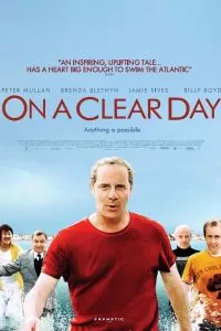 В ясный день / On a Clear Day (2005) фильм смотреть онлайн в хорошем качестве