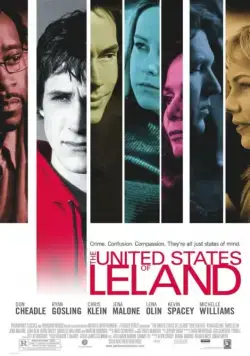 Соединенные штаты Лиланда / The United States of Leland (2003) фильм смотреть онлайн в хорошем качестве
