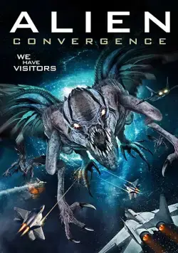 Инопланетный контакт / Alien Convergence (2017) фильм смотреть онлайн в хорошем качестве