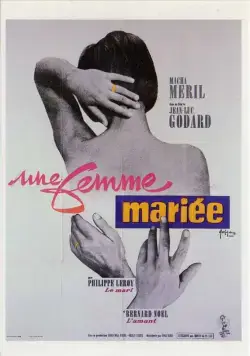 Замужняя женщина / Une femme mariée: Suite de fragments d'un film tourné en 1964 (1964) фильм смотреть онлайн в хорошем качестве