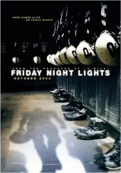 В лучах славы / Friday Night Lights (2004) фильм смотреть онлайн в хорошем качестве