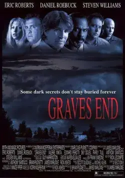 Последнее пристанище / Graves End (2005) фильм смотреть онлайн в хорошем качестве
