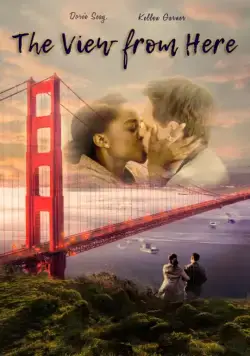 Вид отсюда / The View from Here (2017) фильм смотреть онлайн в хорошем качестве