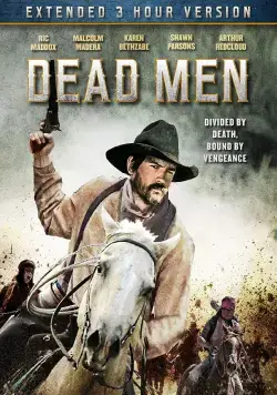 Мертвецы / Dead Men (2018) фильм смотреть онлайн Мертвецы / Dead Men (2018) фильм смотреть онлайн в хорошем качестве