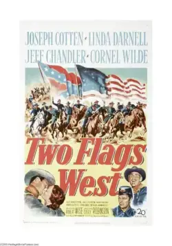 Два флага Запада / Two Flags West (1950) фильм смотреть онлайн Два флага Запада / Two Flags West (1950) фильм смотреть онлайн в хорошем качестве