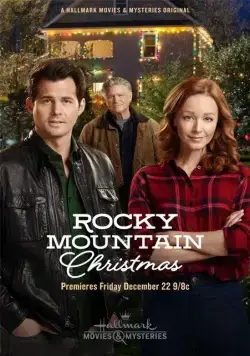 Рождество в Роки-Маунтин / Rocky Mountain Christmas (2017) фильм смотреть онлайн Рождество в Роки-Маунтин / Rocky Mountain Christmas (2017) фильм смотреть онлайн в хорошем качестве