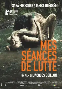 Мои занятия борьбой / Mes séances de lutte (2013) фильм смотреть онлайн в хорошем качестве