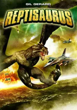 Рептизавр / Reptisaurus (2009) фильм смотреть онлайн Рептизавр / Reptisaurus (2009) фильм смотреть онлайн в хорошем качестве