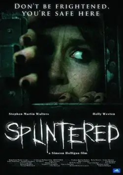 Раздвоение / Splintered (2010) фильм смотреть онлайн Раздвоение / Splintered (2010) фильм смотреть онлайн в хорошем качестве