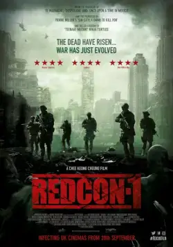 Апокалипсис зомби / Redcon-1 (2018) фильм смотреть онлайн в хорошем качестве
