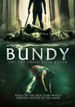 Банди и убийца с Грин-Ривер / Bundy and the Green River Killer (2019) фильм смотреть онлайн Банди и убийца с Грин-Ривер / Bundy and the Green River Killer (2019) фильм смотреть онлайн в хорошем качестве
