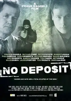 Без депозита / No Deposit (2015) фильм смотреть онлайн Без депозита / No Deposit (2015) фильм смотреть онлайн в хорошем качестве
