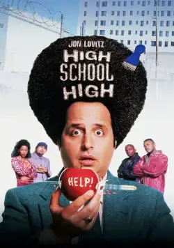 Учитель и чудовища / High School High (1996) фильм смотреть онлайн Учитель и чудовища / High School High (1996) фильм смотреть онлайн в хорошем качестве