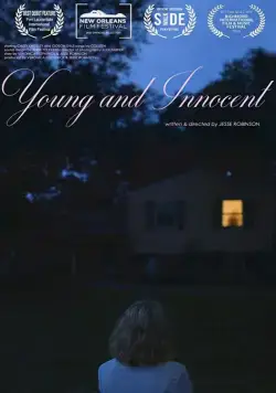 Young and Innocent / Young and Innocent (2017) фильм смотреть онлайн в хорошем качестве