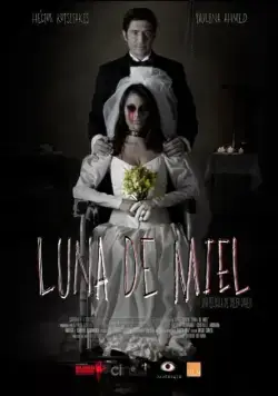 Медовый месяц / Luna de miel (2015) фильм смотреть онлайн в хорошем качестве