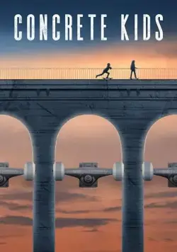 Городские ребята / Concrete Kids (2018) фильм смотреть онлайн Городские ребята / Concrete Kids (2018) фильм смотреть онлайн в хорошем качестве