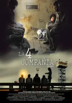 Четвёртая компания / La 4ª Compañía (2016) фильм смотреть онлайн в хорошем качестве
