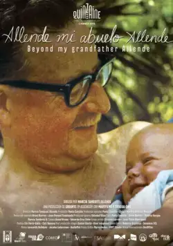 Альенде, мой дедушка Альенде / Allende, mi abuelo Allende (2015) фильм смотреть онлайн в хорошем качестве