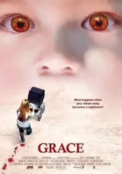 Грэйс / Grace (2009) фильм смотреть онлайн в хорошем качестве