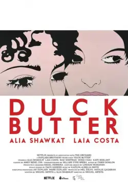 Утиное масло / Duck Butter (2018) фильм смотреть онлайн Утиное масло / Duck Butter (2018) фильм смотреть онлайн в хорошем качестве