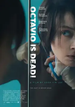 Октавио мертв / Octavio Is Dead! (2018) фильм смотреть онлайн Октавио мертв / Octavio Is Dead! (2018) фильм смотреть онлайн в хорошем качестве