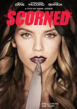 Презренный / Scorned (2013) фильм смотреть онлайн Презренный / Scorned (2013) фильм смотреть онлайн в хорошем качестве