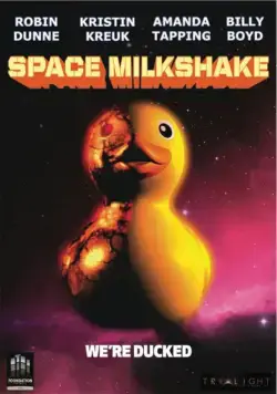 Космический коктейль / Space Milkshake (2012) фильм смотреть онлайн в хорошем качестве