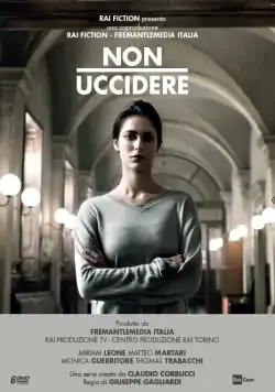 Non uccidere / Non uccidere (2015) cериал смотреть онлайн Non uccidere / Non uccidere (2015) cериал смотреть онлайн в хорошем качестве
