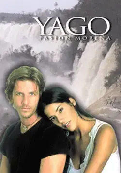 Яго, темная страсть / Yago, pasión morena (2001) cериал смотреть онлайн Яго, темная страсть / Yago, pasión morena (2001) cериал смотреть онлайн в хорошем качестве