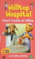Хиллтоп. Больница на Холме / Hilltop Hospital (1999) cериал смотреть онлайн Хиллтоп. Больница на Холме / Hilltop Hospital (1999) cериал смотреть онлайн в хорошем качестве