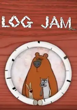 Лесное трио / Log Jam (2008) cериал смотреть онлайн Лесное трио / Log Jam (2008) cериал смотреть онлайн в хорошем качестве