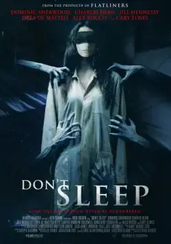 Не спи / Don't Sleep (2017) фильм смотреть онлайн в хорошем качестве