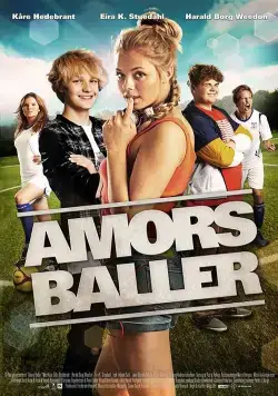 Шары амура / Amors baller (2011) фильм смотреть онлайн Шары амура / Amors baller (2011) фильм смотреть онлайн в хорошем качестве