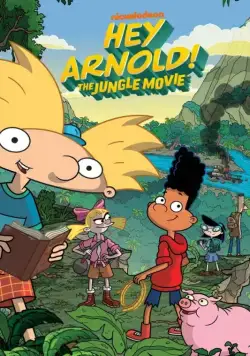 Эй, Арнольд! Приключения в джунглях / Hey Arnold: The Jungle Movie (2017) мультфильм смотреть онлайн Эй, Арнольд! Приключения в джунглях / Hey Arnold: The Jungle Movie (2017) мультфильм смотреть онлайн в хорошем качестве